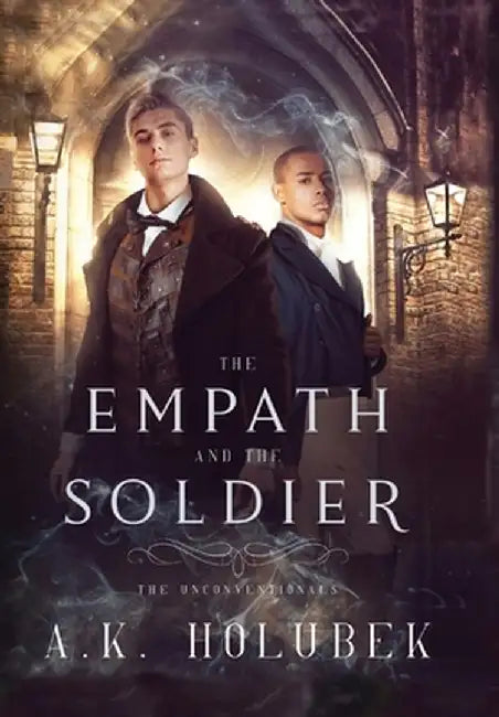 The Empath and the Soldier by A. K. Holubek