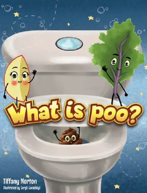 What is poo? by Tiffany Norton
