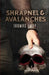 Shrapnel and Avalanches by Thomas Emry