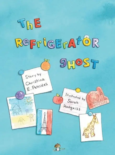 The Refrigerator Ghost by Christina E. Petrides