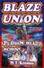Blaze Union and the Puddin' Head Schools by W. T. Kosmos