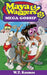 Maya and Waggers: Mega Gossip by W. T. Kosmos