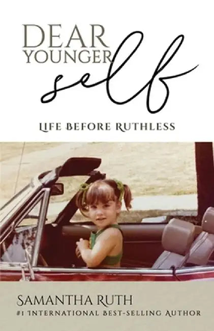 Dear Younger Self by Samantha Ruth
