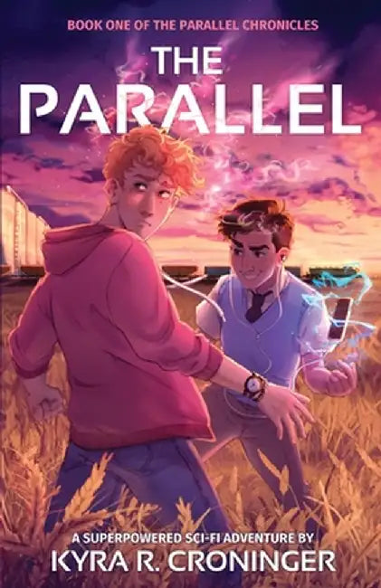 The Parallel by Kyra R. Croninger