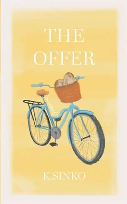 The Offer by K. Sinko
