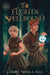 The Flight of the Spellbound by Hill, Claire Trella