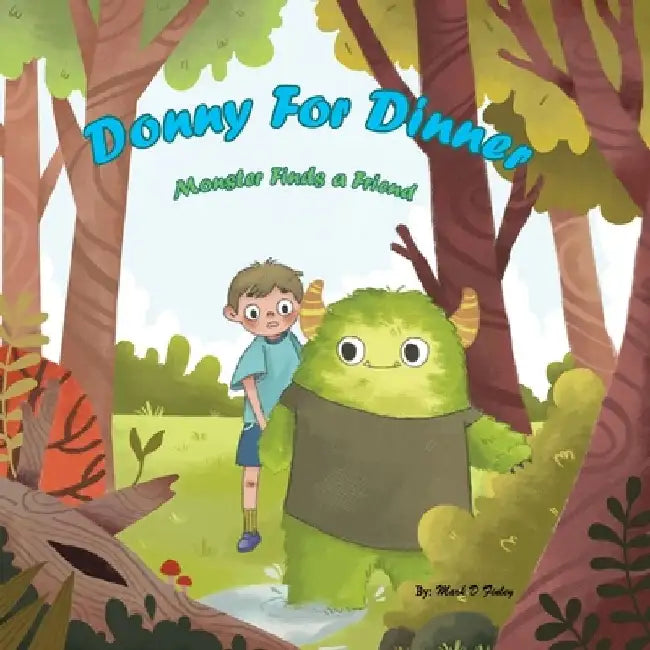 Donny For Dinner by Mark D. Finley