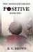 Positive by Brown, R. G.