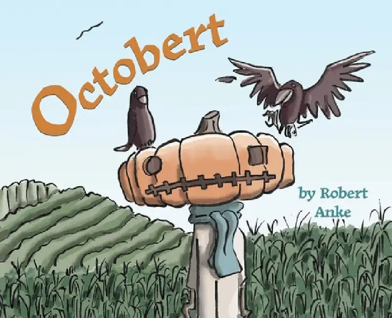 Octobert by Robert Thomas Anke