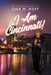 I Am Cincinnati! by Lisa M. Huff