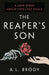 The Reaper's Son: A Love Story About Two Lost Souls by A. L. Brody
