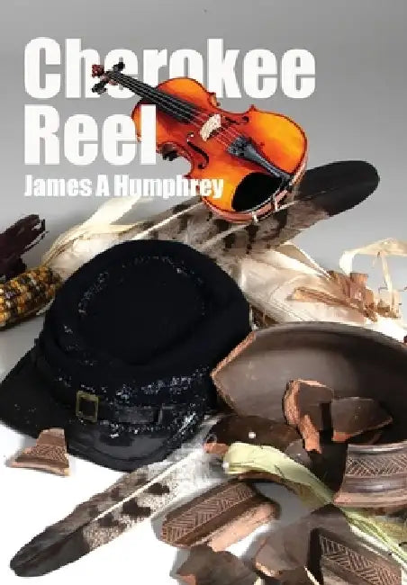 "Cherokee Reel" by James A. Humphrey