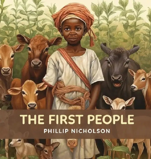 The First People by Phillip Nicholson