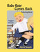 Baby Bear Comes Back Coloring Book by Merrie Spaeth