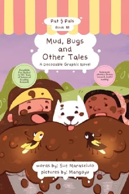 Mud, Bugs and Other Tales: A Decodable Graphic Novel by Sue Marasciulo, Mangoyu