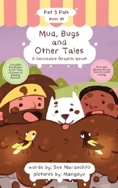 Mud, Bugs and Other Tales: A Decodable Graphic Novel: A Decodable Graphic Novel by Sue Jean Marasciulo, Mangoyu