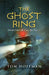 The Ghost Ring: Shadows of Caligo Falls by Tom Hoffman
