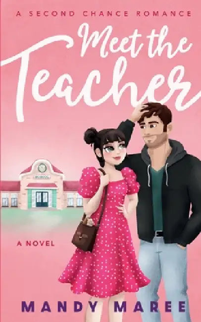 Meet the Teacher by Mandy Maree