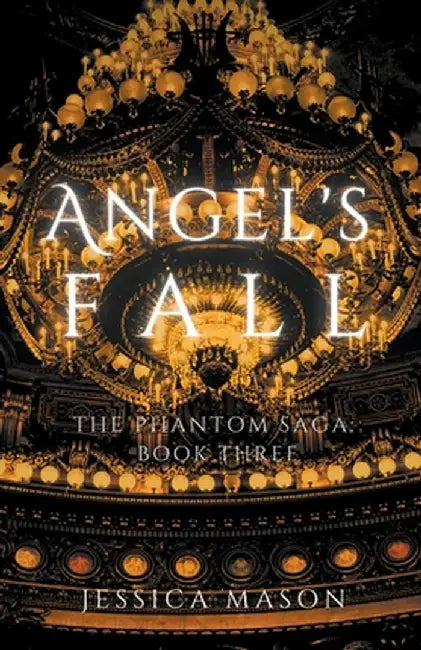 Angel's Fall by Jessica Mason