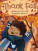 Thank Fall: A Mindful Story Celebrating the Magic of Autumn by Hill, Ciara L.