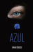 Azul by Omar Soussi