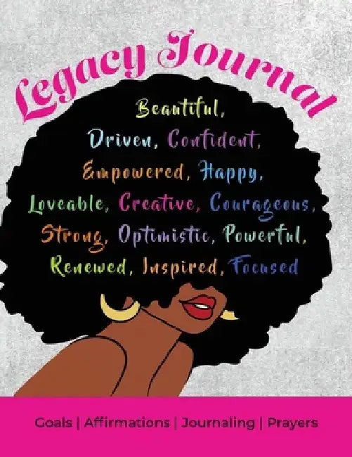 Legacy Journal by Fatima A. McCoy-Leonard