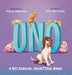 Uno: A Bilingual Counting Book by Dani Martindale, Mariya Yelizarova, Carrie Turner
