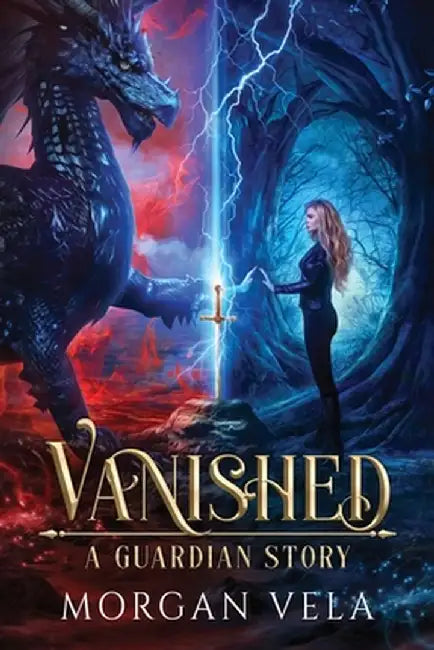 Vanished A Guardian Story by Morgan Vela