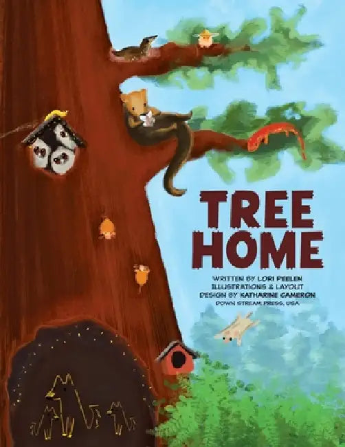 Tree Home, Who Lives in Ancient Redwoods? by Lori Peelen, Katharine Cameron