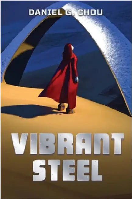 Vibrant Steel by Chou, Daniel G.