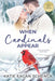 When Cardinals Appear: Large Print Edition by Schenck, Katie Eagan
