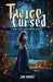 Twice Cursed by Zemi Morris