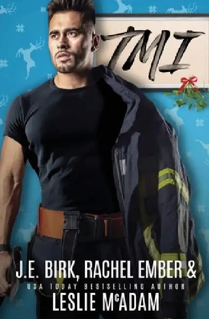 Tmi: A Holiday M/M/M Romance by J. E. Birk