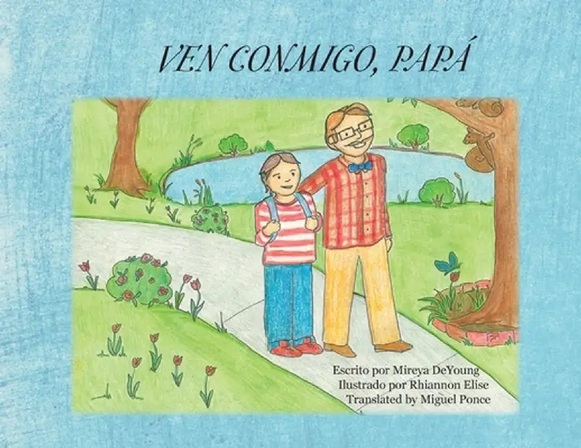 Ven Conmigo, Papà by Mireya DeYoung