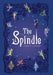 The Spindle by Ashley Griffin