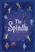 The Spindle by Ashley Griffin