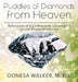 Puddles of Diamonds in Heaven by Donesa Walker
