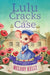 Lulu Cracks the Case by Melody Kelly
