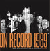 On Record: Vol. 11 - 1989: Images, Interviews & Insights from the Year in Music by G. Brown