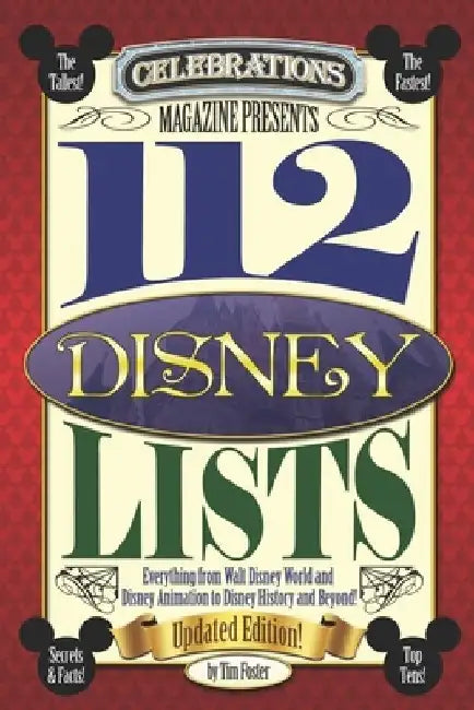 112 Disney Lists 2023 Edition by Tim Foster