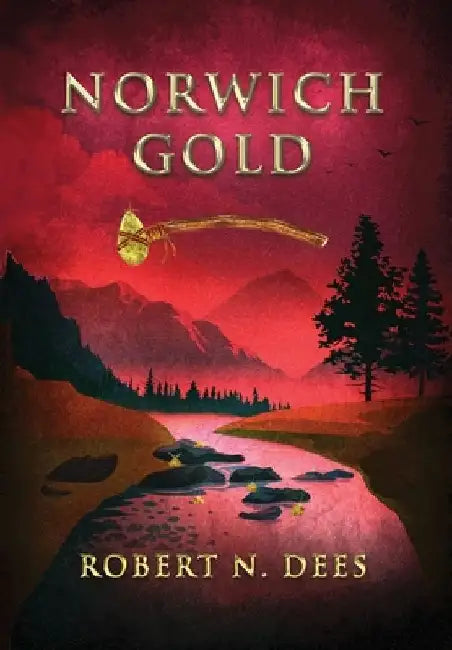 Norwich Gold by Robert N. Dees