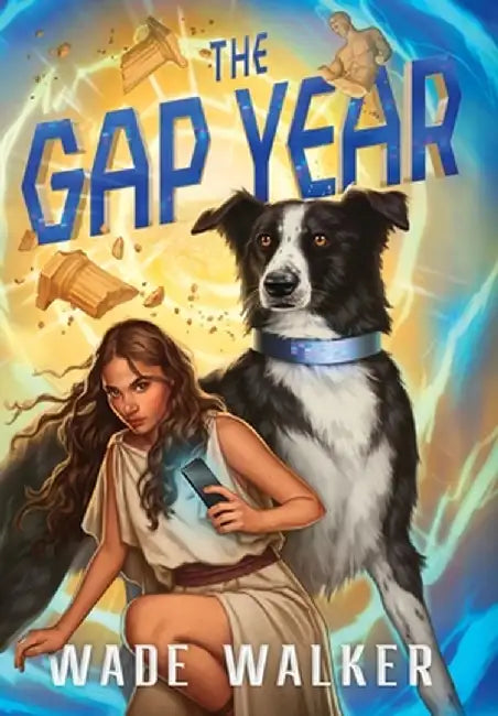 The Gap Year by Wade Walker