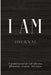 I Am: Journal by Collette L. Allen