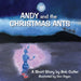 Andy and the Christmas Ants by Bob Cutler