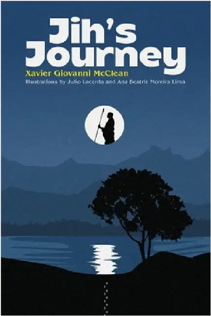 Jih's Journey by McClean, Xavier