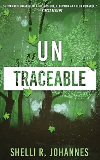 Untraceable by Shelli R. Johannes
