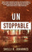 Unstoppable by Shelli R. Johannes