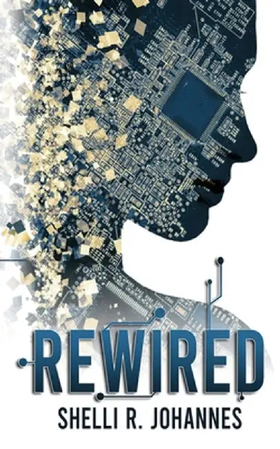ReWired by Johannes, Shelli R.