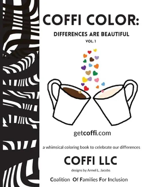 COFFI Color: Differences Are Beautiful by Coffi LLC