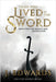 Those Who Lived by the Sword Book Two: The Seeds of our Destruction by Edwards, Jonathan